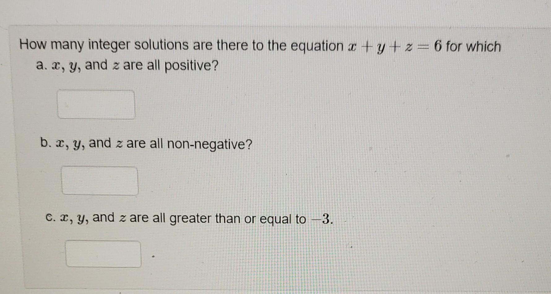 Solved How many integer solutions are there to the equation | Chegg.com