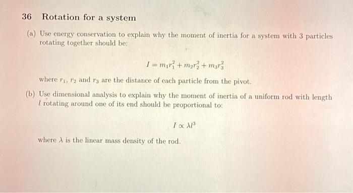 Solved 36 Rotation for a system (a) Use energy conservation | Chegg.com