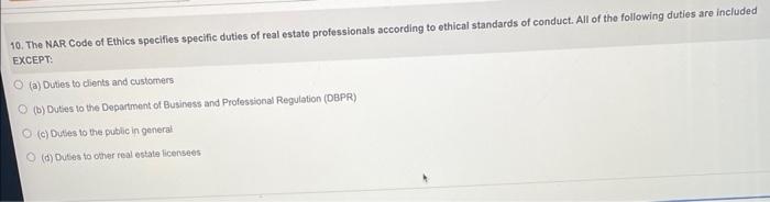 10. The NAR Code of Ethics specifies specific duties | Chegg.com