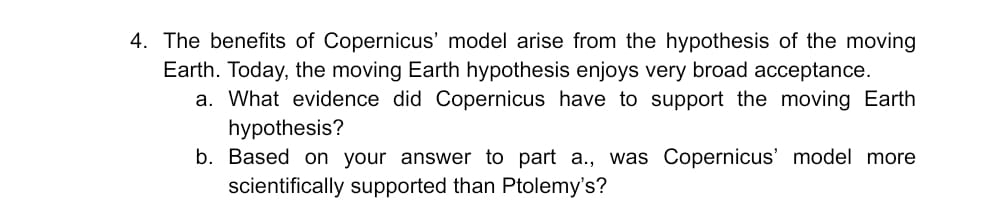 Solved The benefits of Copernicus' model arise from the | Chegg.com