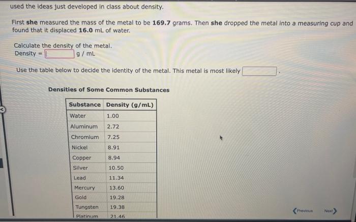 Solved used the ideas just developed in class about density. | Chegg.com