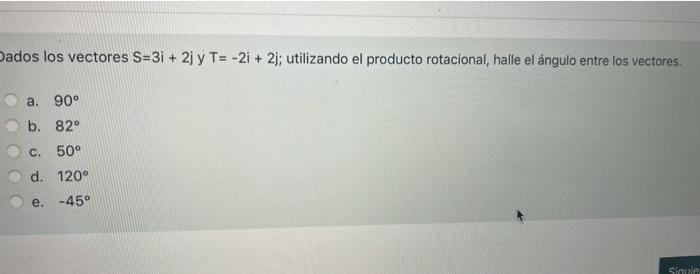 Solved Given The Vectors A = 3i + 2j And B = -2i + 2j; | Chegg.com