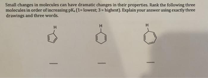 Solved Small Changes In Molecules Can Have Dramatic Changes | Chegg.com