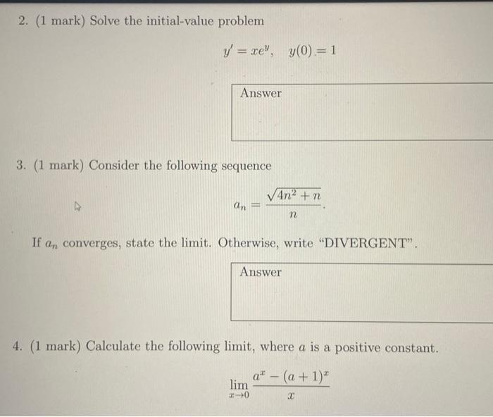 Solved 2. (1 mark) Solve the initial-value problem | Chegg.com