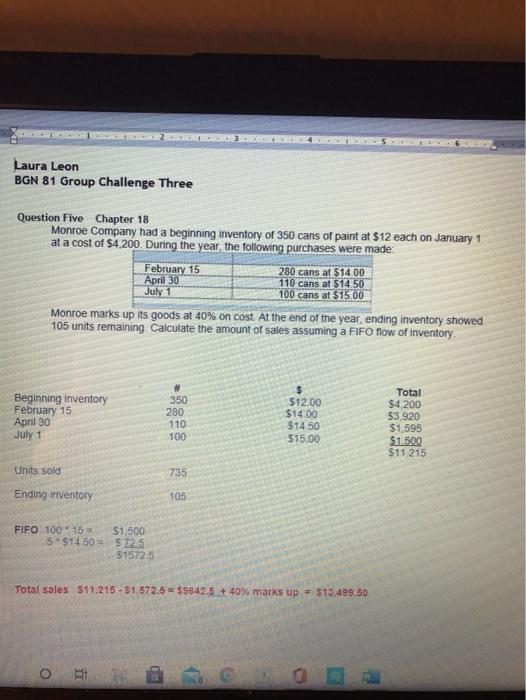 Solved Laura Leon BGN 81 Group Challenge Three Question Five | Chegg.com