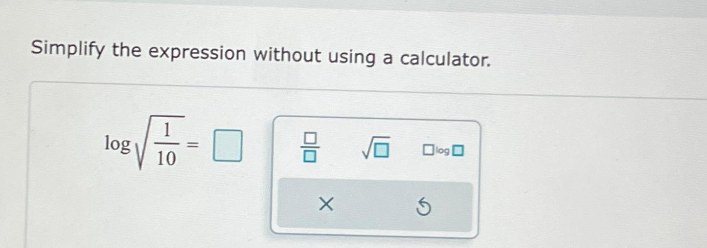 Solved Simplify the expression without using a | Chegg.com