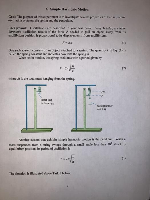 Solved 6. Simple Harmonic Motion Goal: The purpose of this | Chegg.com