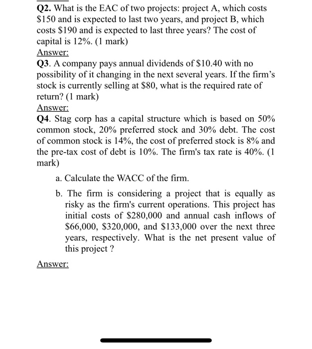 Solved Q2. What is the EAC of two projects: project A, which | Chegg.com