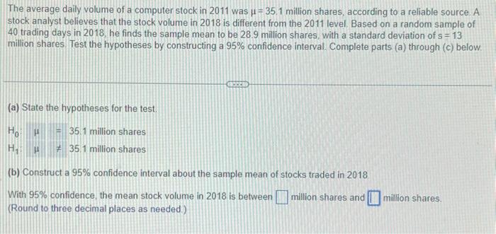 Solved The average daily volume of a computer stock in 2011 | Chegg.com