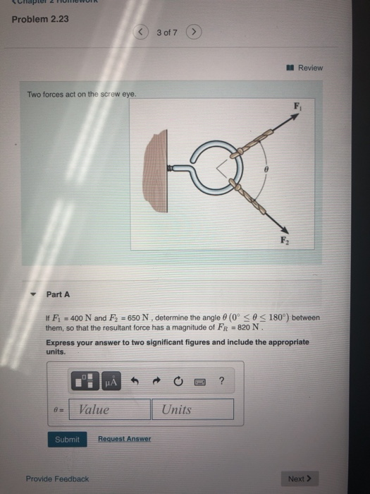 Solved Problem 2.23 3 of 7 Review Two forces act on the | Chegg.com