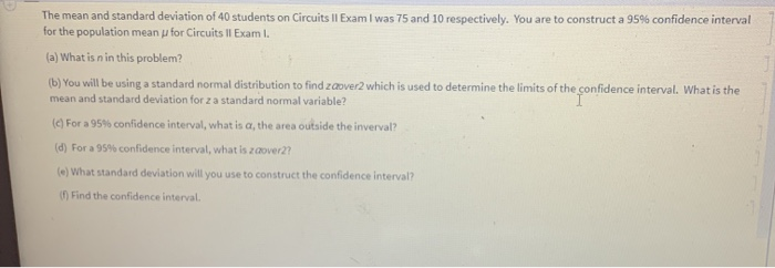 Solved The mean and standard deviation of 40 students on | Chegg.com