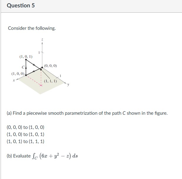 Solved Question 5Consider the following.(a) ﻿Find a | Chegg.com