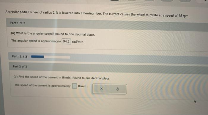 Solved A circular paddle wheel of radius 2 ft is lowered | Chegg.com