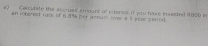Solved a) Calculate the accrued amount of interest if you | Chegg.com