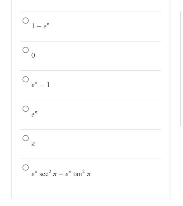 e to the power of i pi plus one