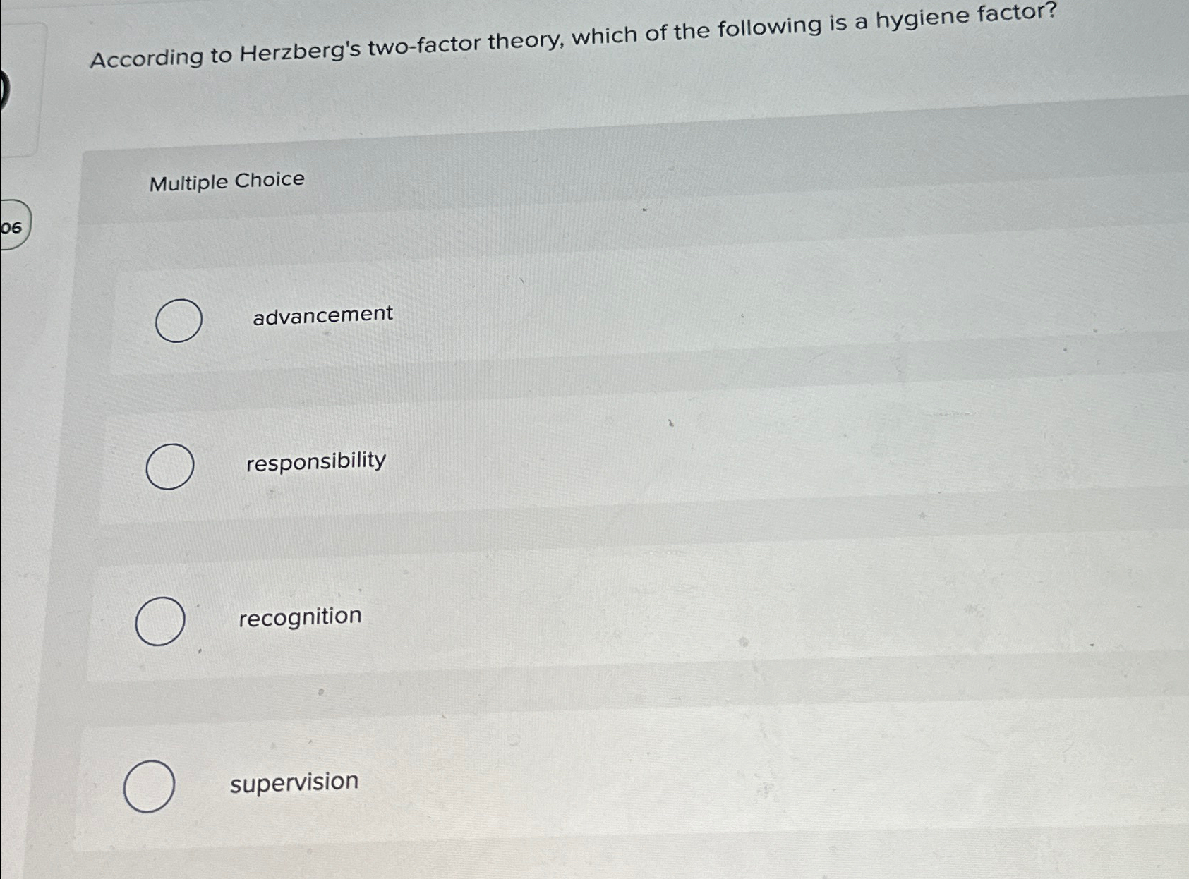 Solved According To Herzberg's Two-factor Theory, Which Of | Chegg.com