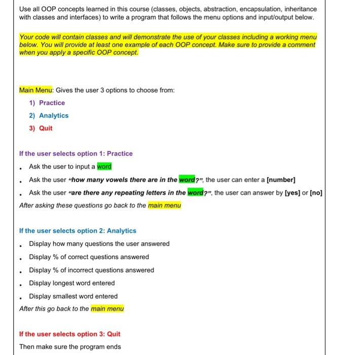 Solved Use all OOP concepts learned in this course (classes, | Chegg.com
