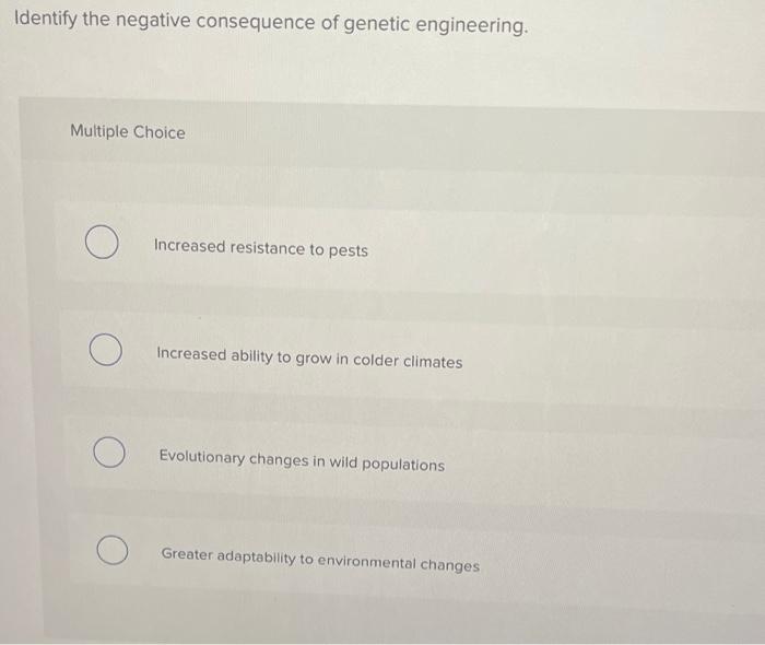 Solved Identify the negative consequence of genetic | Chegg.com