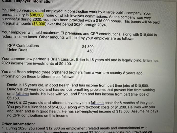 Case: laxpayer Information You are 53 years old and | Chegg.com