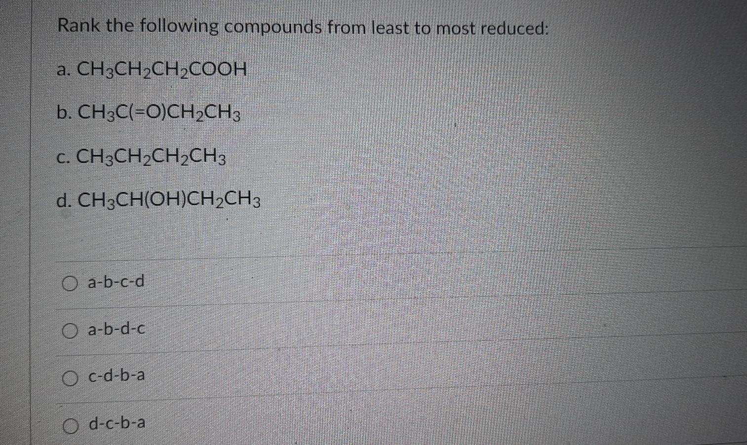 Solved Rank The Following Compounds From Least To Most | Chegg.com