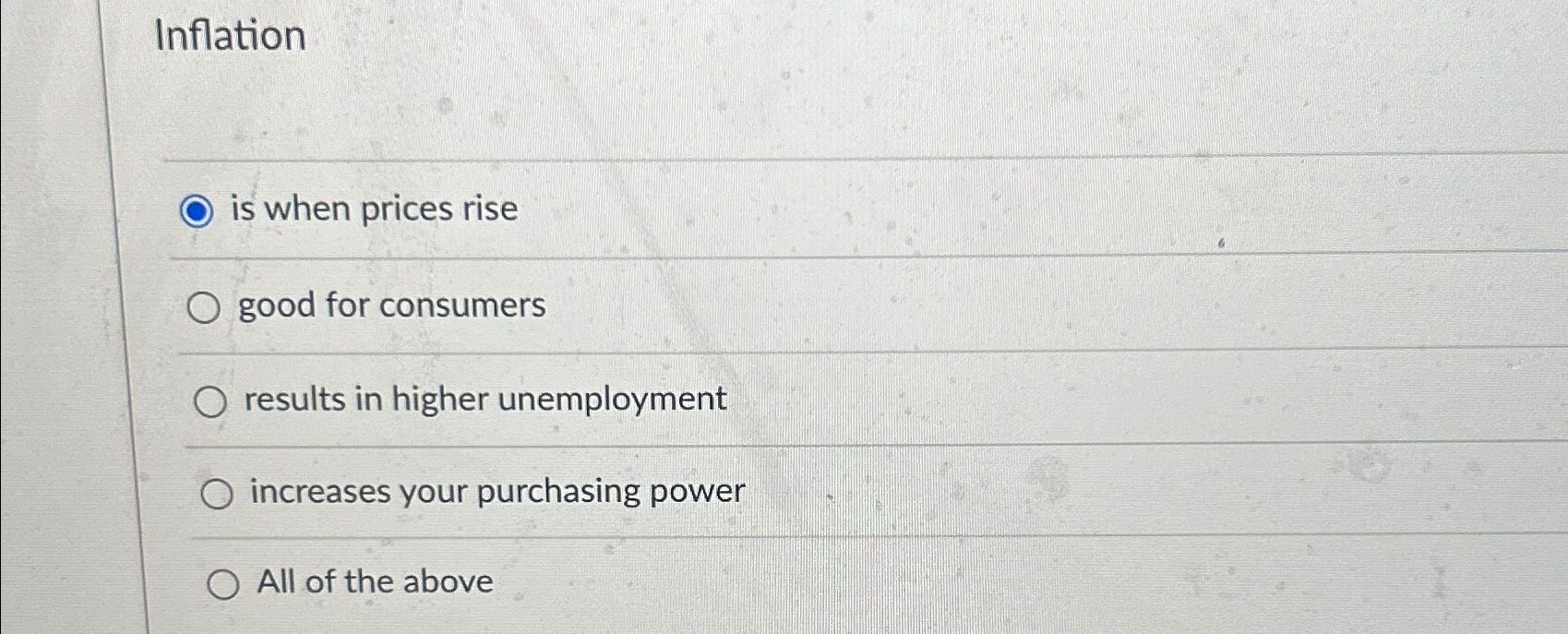 Solved InflatioInflationis when prices risegood for | Chegg.com