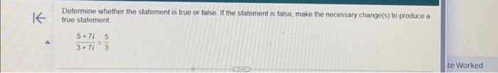 Solved Determine whether the statement is true or false. If | Chegg.com