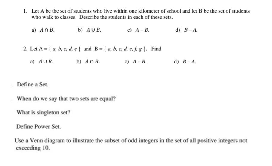 Solved 1. Let A Be The Set Of Students Who Live Within One | Chegg.com