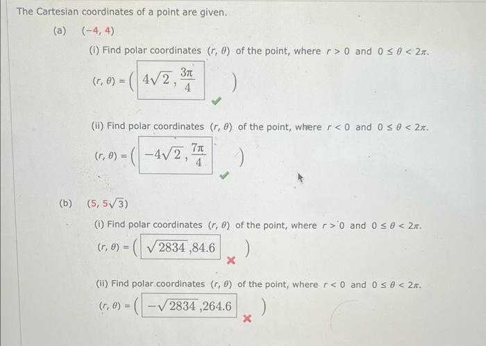 Solved The Cartesian coordinates of a point are given. (a) | Chegg.com