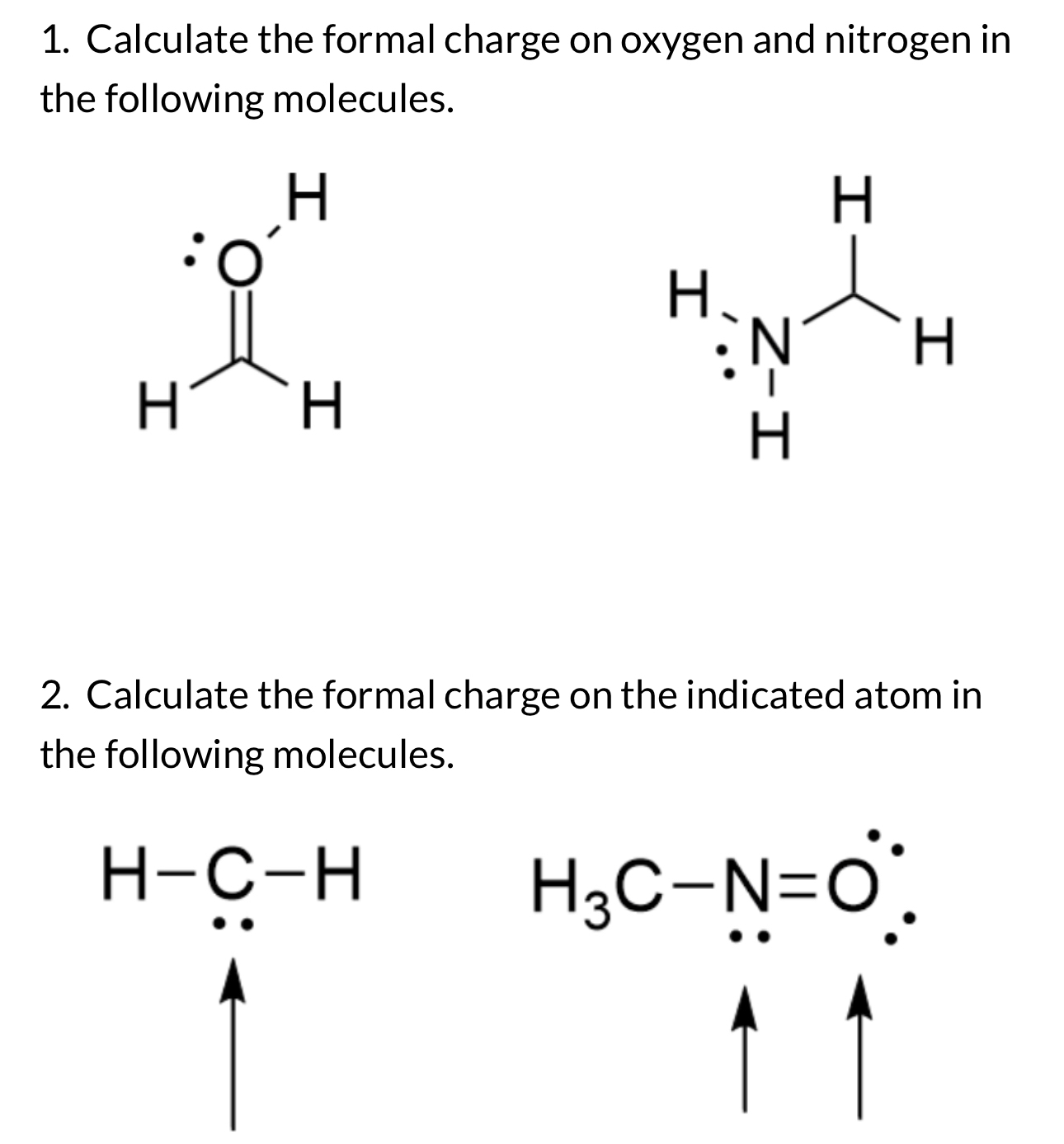 Solved Calculate the formal charge on oxygen and nitrogen in | Chegg.com