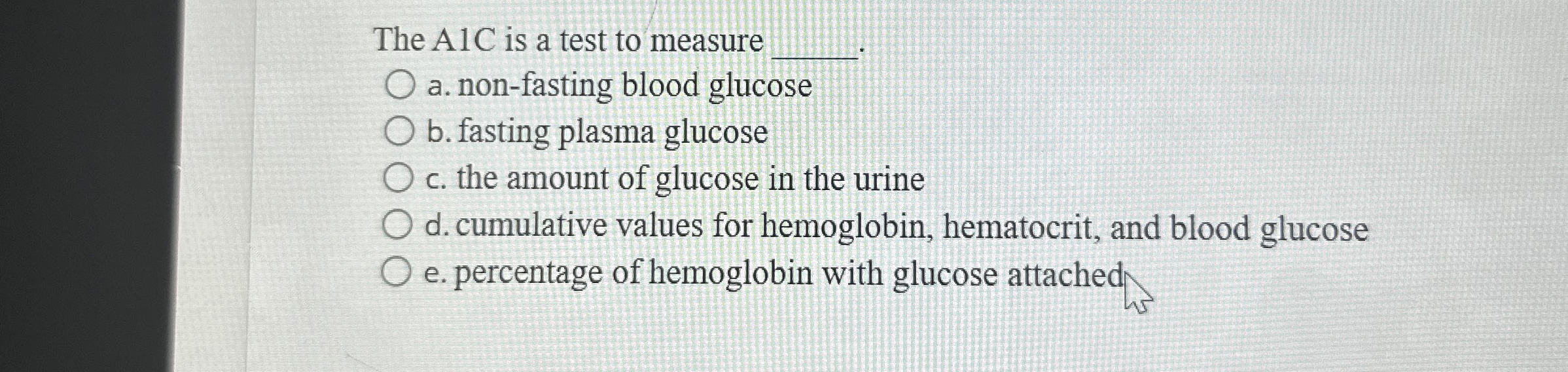 Solved The AlC is a test to measure q,a. ﻿non-fasting blood | Chegg.com