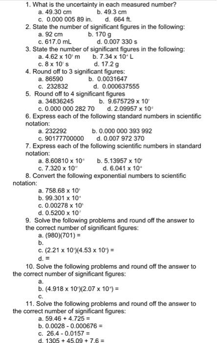 Solved 1. What is the uncertainty in each measured number? | Chegg.com