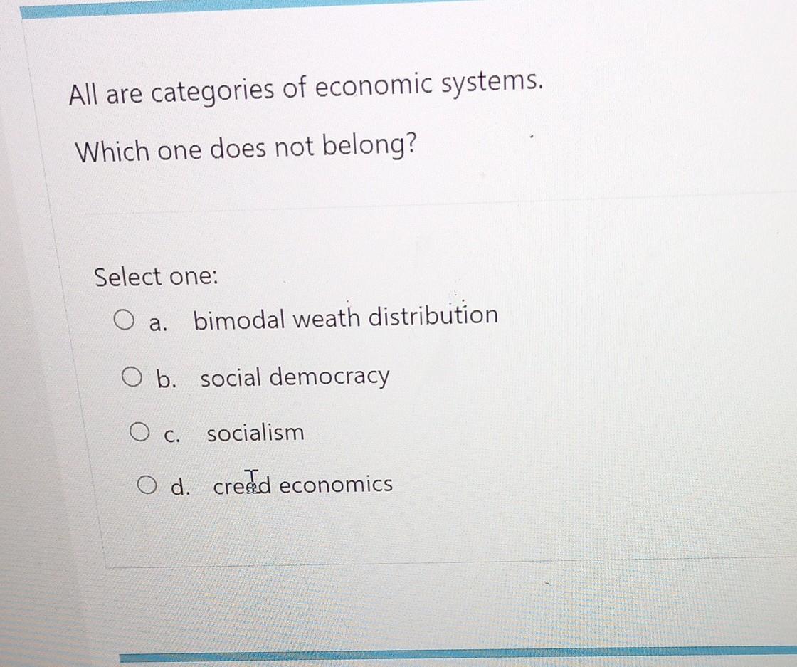 solved-all-are-categories-of-economic-systems-which-one-chegg