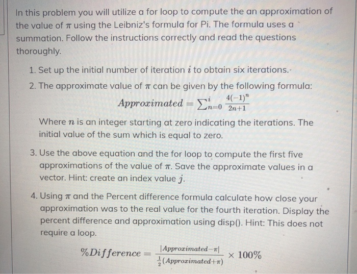 Solved In this problem you will utilize a for loop to | Chegg.com