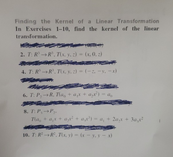 Solved Finding the Kernel of a Linear Transformation In | Chegg.com