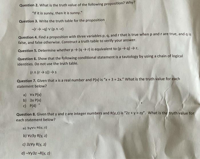 Solved Question 2. What is the truth value of the following | Chegg.com