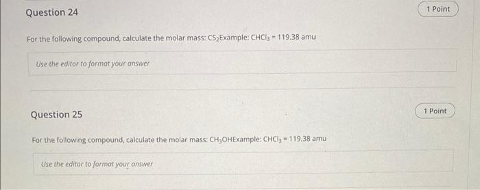 Solved For the following compound, calculate the molar mass: | Chegg.com