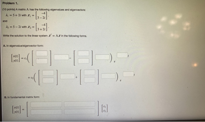 Solved Problem 1. (10 points) A matrix A has the following | Chegg.com