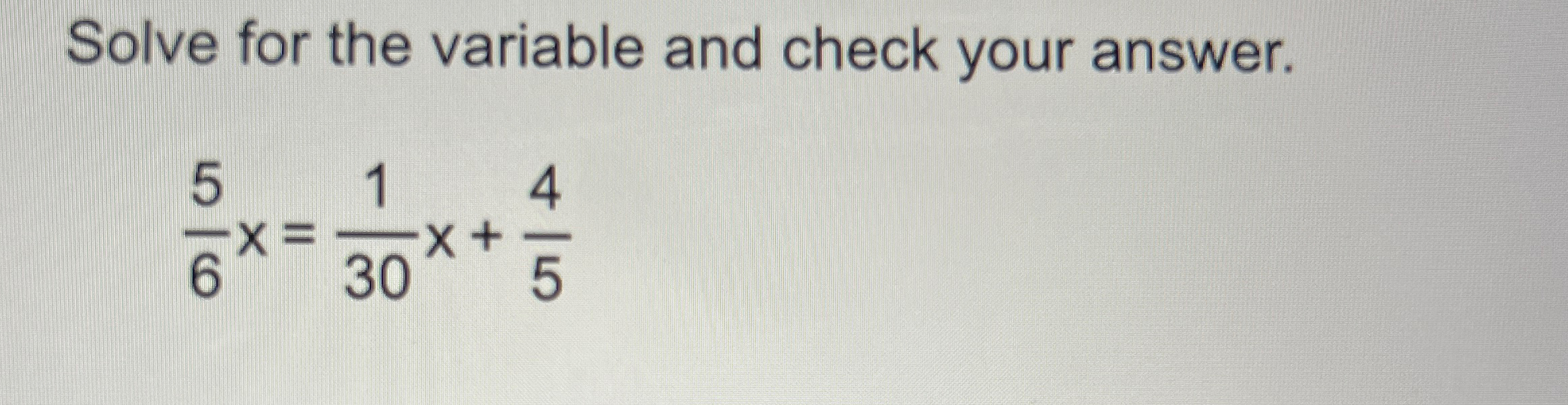 Solved Solve for the variable and check your | Chegg.com