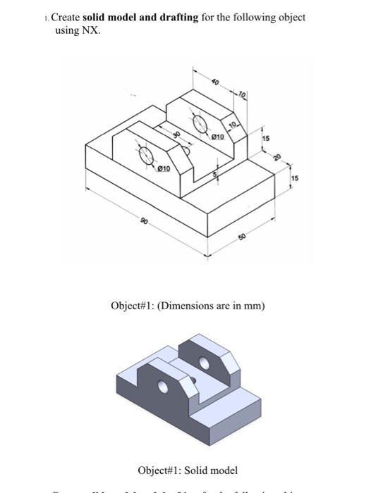 Solved Create solid model and drafting for the following | Chegg.com