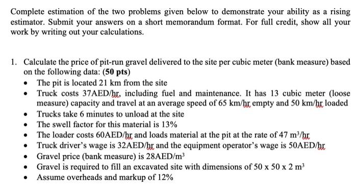 Solved Complete estimation of the two problems given below | Chegg.com