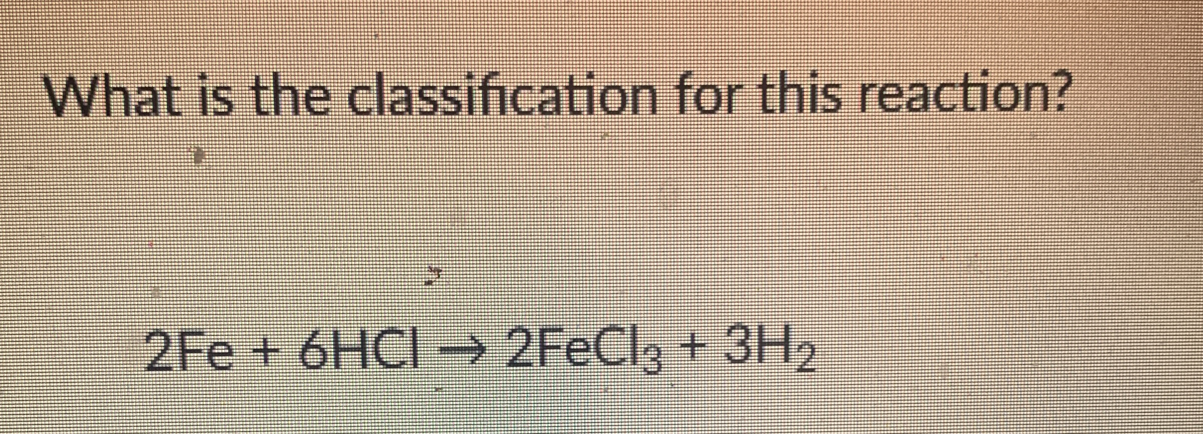 Solved What is the classification for this | Chegg.com
