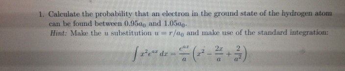 Solved 1. Calculate the probability that an electron in the | Chegg.com