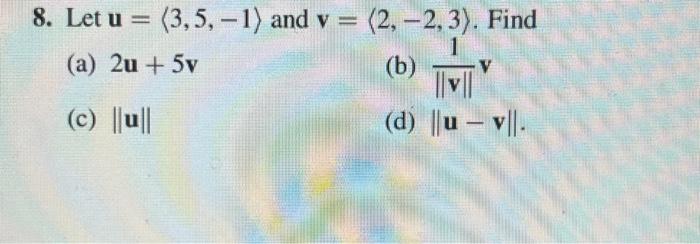 Solved 8. Let \\( \\mathbf{u}=\\langle 3,5,-1\\rangle \\) | Chegg.com