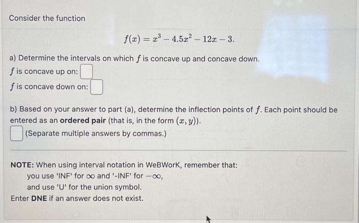 Solved Consider The Function F X X3−4 5x2−12x−3 A