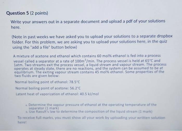 Solved Question 5 (2 points) Write your answers out in a | Chegg.com