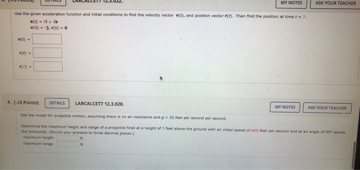 Solved MY NOTES ASK YOUR TEACHER Use the given acceleration | Chegg.com