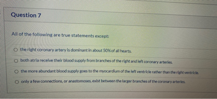 All Of The Following Are True Statements Except Solved Question 7 All of the following are true statements | Chegg.com