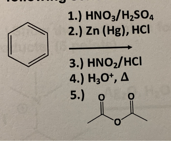 Solved 1 Hno3 H2so4 2 Zn Hg Hci 3 Hno2 Hci 4