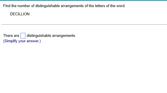 Solved Find the number of distinguishable arrangements of | Chegg.com