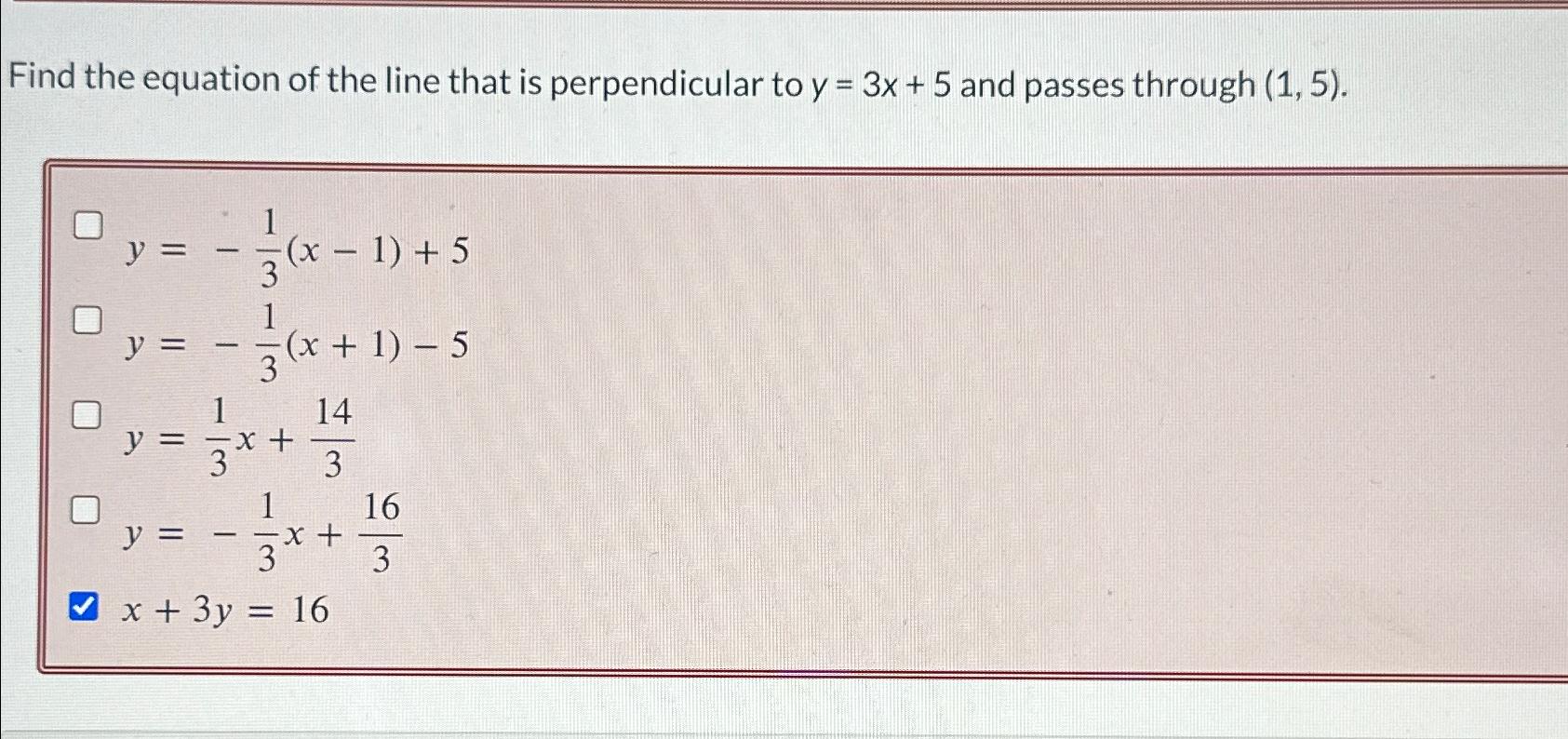 find the equation of a line perpendicular to y 4 3x